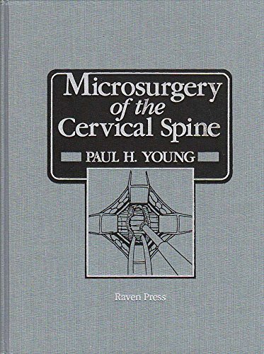 Stock image for Microsurgery of the Cervical Spine for sale by ThriftBooks-Dallas