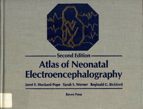 Beispielbild fr Atlas of Neonatal Electroencephalography zum Verkauf von HPB-Red