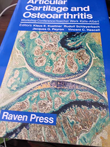 Imagen de archivo de Articular Cartilage and Osteoarthritis (Workshop Conference Hoechst Werk Kalle-Albert Wiesbaden, May 12-16, 1991) a la venta por Wonder Book