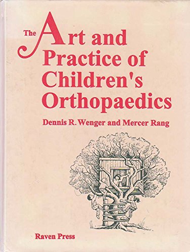 9780881678673: The Art and Practice of Children's Orthopaedics