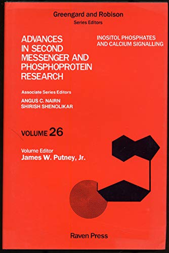 Beispielbild fr Advances in Second Messenger and Phosphoprotein Research; Volume 26 : Inositol Phosphates and Calcium Signalling zum Verkauf von The Book Exchange