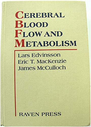 Cerebral Blood Flow and Metabolism - Edvinsson