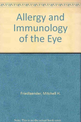 Beispielbild fr Allergy and Immunology of the Eye zum Verkauf von Better World Books