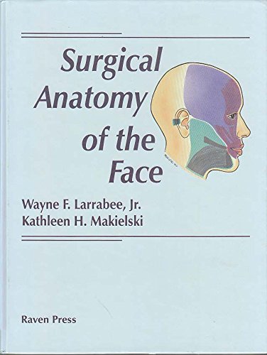 9780881679458: Surgical Anatomy of the Face