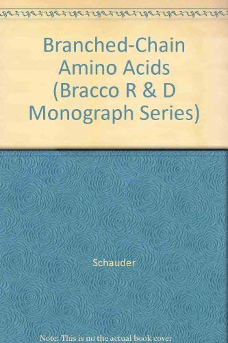 Imagen de archivo de Branched-Chain Amino Acids (Bracco R and D Monograph Series) a la venta por Cambridge Rare Books