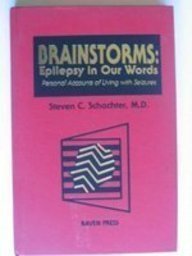 Stock image for Brainstorms--Epilepsy in Our Words: Personal Accounts of Living with Seizures for sale by ThriftBooks-Dallas