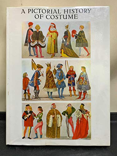 A Pictorial History of Costume (9780881681857) by Tike, M.; Bruhn, W.