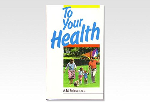 Beispielbild fr To Your Health zum Verkauf von BookHolders
