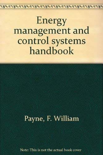 Imagen de archivo de Energy Management and Control Systems Handbook a la venta por Better World Books Ltd