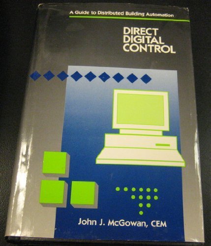 Imagen de archivo de Direct digital control: A guide to distributed building automation a la venta por medimops