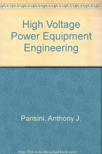9780881731750: High Voltage Power Equipment Engineering