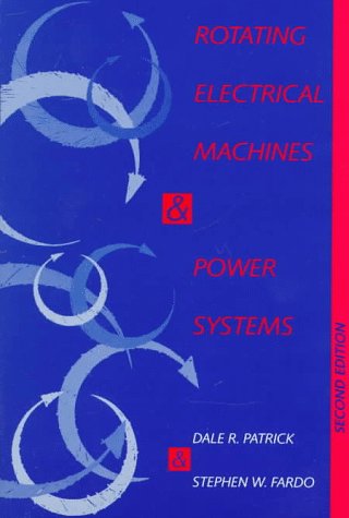 9780881732399: Rotating Electrical Machines and Power Systems