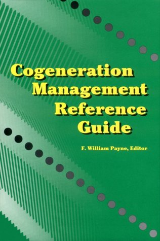 Imagen de archivo de Cogeneration Management Reference Guide a la venta por Better World Books: West