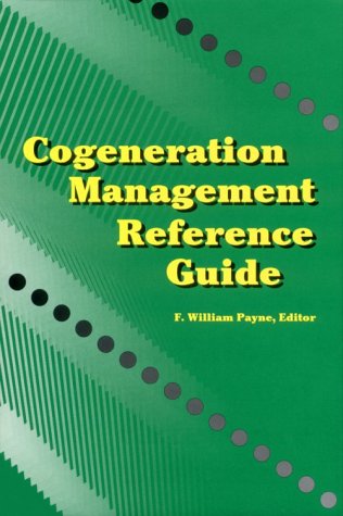 Stock image for Cogeneration Management Reference Guide for sale by Better World Books: West