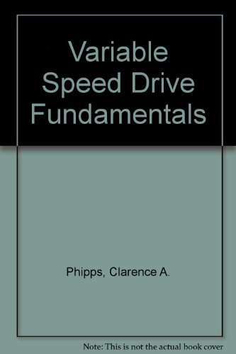 Stock image for Variable Speed Drive Fundamentals for sale by ThriftBooks-Atlanta