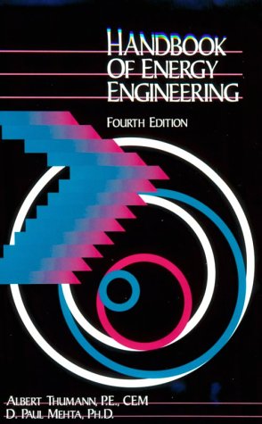 9780881732603: Handbook of Energy Engineering
