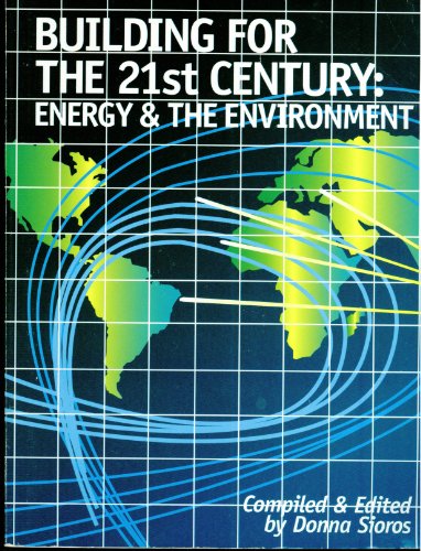 9780881733389: Building for the 21st Century: Energy and the Environment