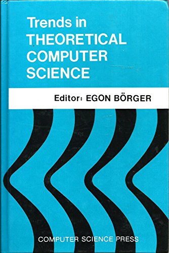 Beispielbild fr Trends in Theoretical Computer Science (Principles of Computer Science Series) zum Verkauf von Midtown Scholar Bookstore