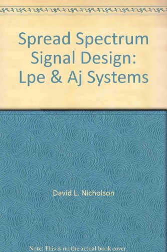 Beispielbild fr Spread Spectrum Signal Design LPE & AJ Systems zum Verkauf von Ammareal