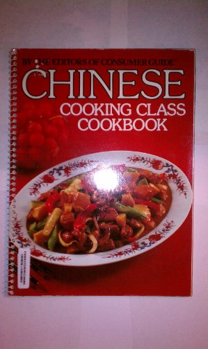 Stock image for Chinese Cooking Class Cookbook for sale by Once Upon A Time Books