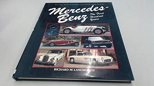 Stock image for Mercedes-Benz The First Hundred Years for sale by Better World Books
