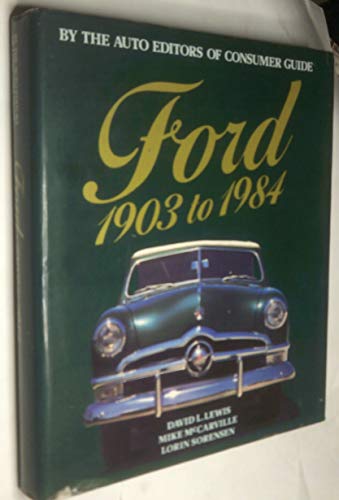 Stock image for Ford 1903 to 1984 for sale by Hedgehog's Whimsey BOOKS etc.