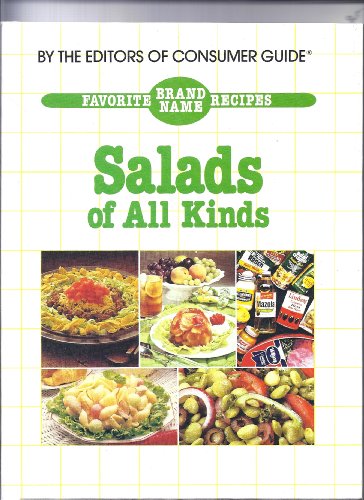 Stock image for Favorite Brand Name Recipes: Salads of all Kinds for sale by Wonder Book