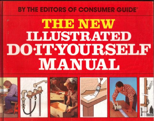 Stock image for New Illustrated Do-It-Yourself Manual for sale by Better World Books