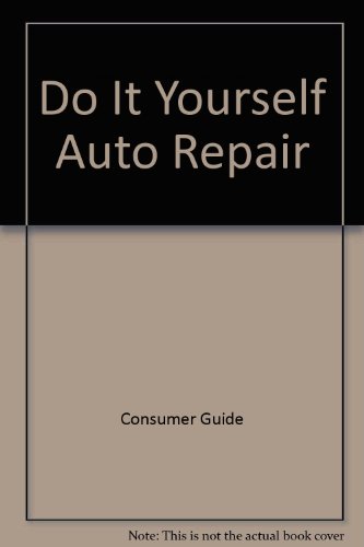 Imagen de archivo de Do-It-Yourself Auto Repair a la venta por Top Notch Books