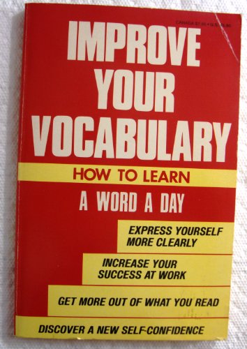 Improve Your Vocabulary: How to Learn A Word A Day (Home Library) (9780881763652) by Theresa Kryst Fertig