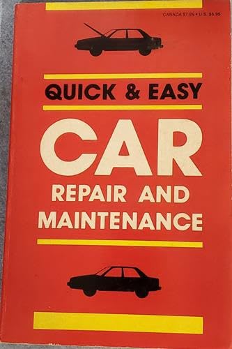 Beispielbild fr Quick and Easy Car Repair and Maintenance zum Verkauf von Top Notch Books