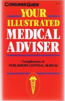 Beispielbild fr Your Illustrated Medical Adviser zum Verkauf von Wonder Book