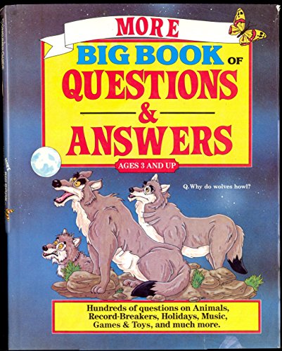 Beispielbild fr More Big Book of Questions and Answers zum Verkauf von Better World Books: West