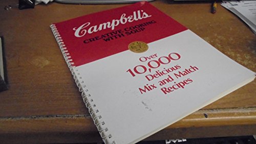 Stock image for Campbell's Creative Cooking with Soup for sale by Wonder Book