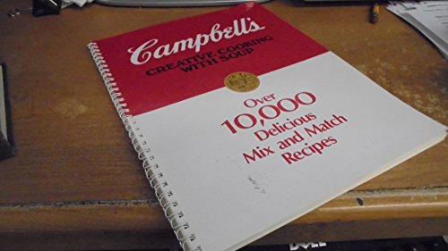 Stock image for Campbell's Creative Cooking with Soup for sale by Better World Books