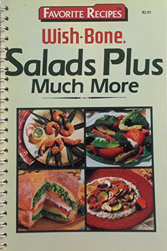 Beispielbild fr Favorite Recipes: Wish-Bone: Salads Plus Much More zum Verkauf von Wonder Book