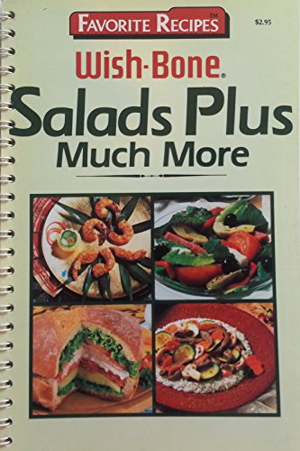 Stock image for Favorite Recipes: Wish-Bone: Salads Plus Much More for sale by Wonder Book