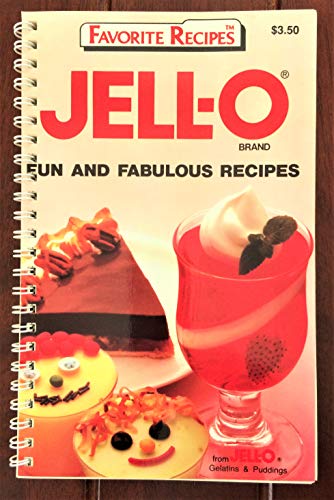 Beispielbild fr JELL-O Brand Fun and Fabulous Recipes (Favorite Recipes) zum Verkauf von Modetz Errands-n-More, L.L.C.