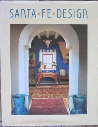9780881767858: Santa Fe Design