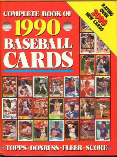 Stock image for Complete Book of 1990 Baseball Cards for sale by HPB Inc.