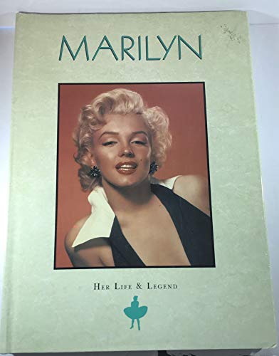 Beispielbild fr Marilyn: Her Life & Legend zum Verkauf von Wonder Book