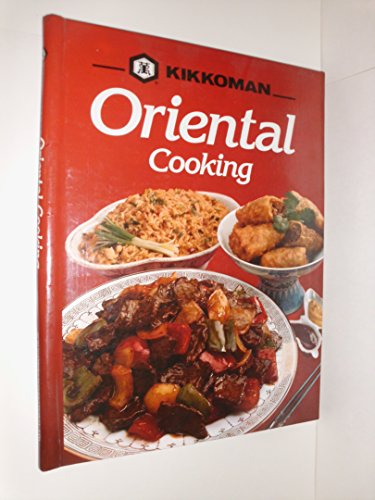 Beispielbild fr Kikkoman Oriental Cooking zum Verkauf von Wonder Book