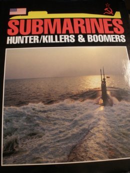 9780881768763: Submarines: Hunter/killers & boomers