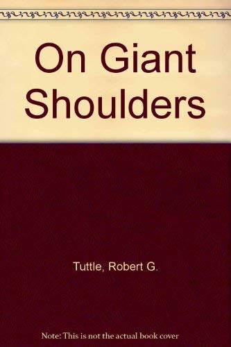 Beispielbild fr On Giant Shoulders zum Verkauf von ThriftBooks-Atlanta