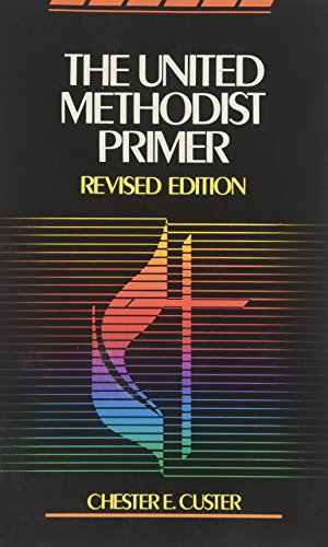 Beispielbild fr The United Methodist Primer zum Verkauf von Wonder Book