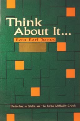 Think About It: Reflections on Quality and the United Methodist Church (9780881771480) by Jones, Ezra Earl