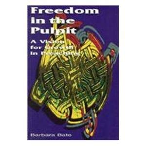 Beispielbild fr Freedom in the Pulpit: A Vision for Growth in Preaching zum Verkauf von Wonder Book
