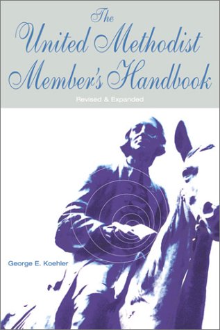 Beispielbild fr The United Methodist Member's Handbook zum Verkauf von Front Cover Books