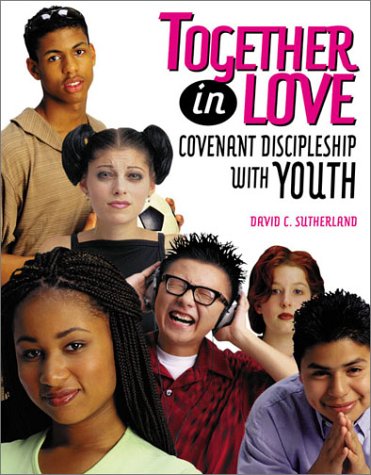Imagen de archivo de Together in Love: Covenant Discipleship for Youth a la venta por Once Upon A Time Books