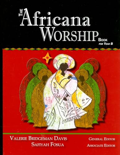 Imagen de archivo de The Africana Worship Book (Year B) a la venta por Save With Sam